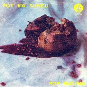 POP MAŠINA - Put ka sancu / Sjaj u ocima cover 