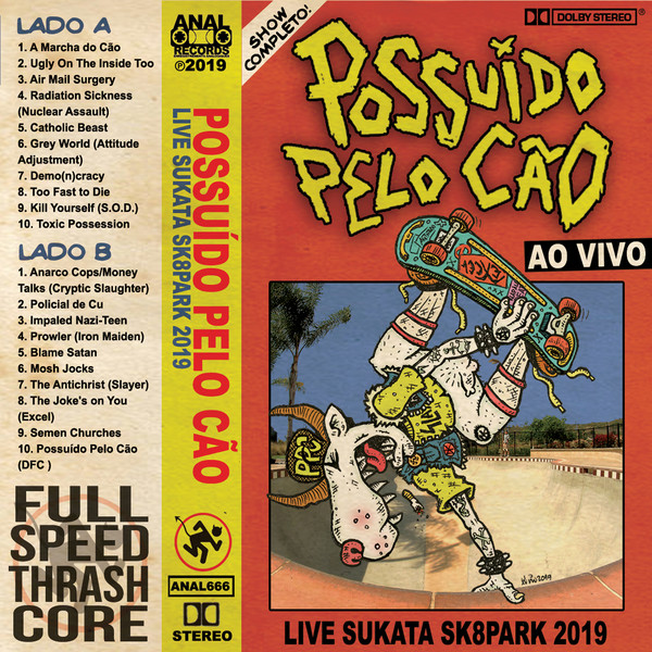 POSSUÍDO PELO CÃO - Live Sukata Sk8Park 2019 cover 