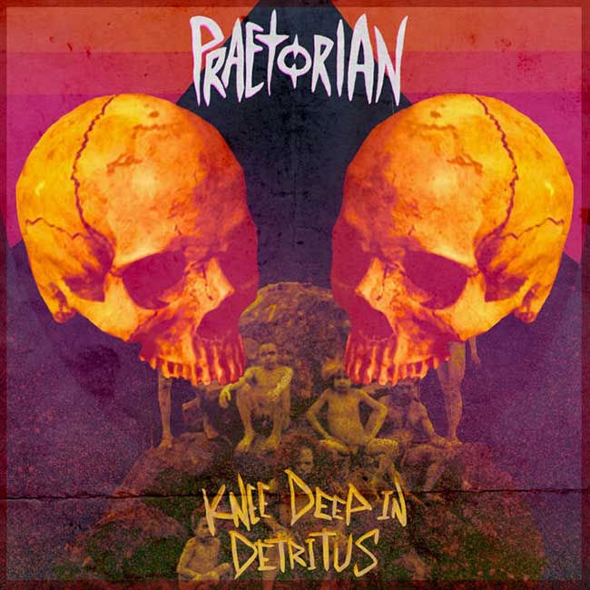 PRAETORIAN - Knee Deep In Detritus cover 