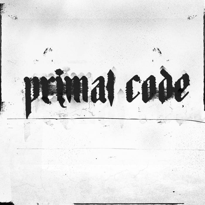 PRIMAL CODE - Demo cover 