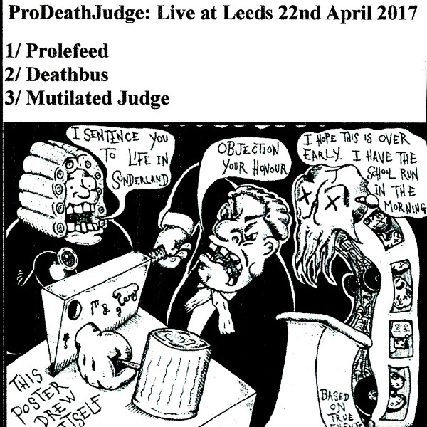 PROLEFEED - ProDeathJudge: Live At Leeds 22nd April 2017 cover 