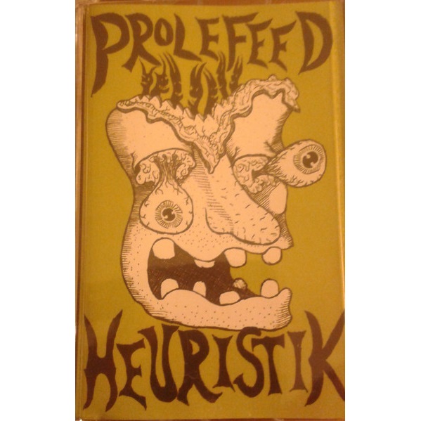 PROLEFEED - Prolefeed / Heuristik cover 