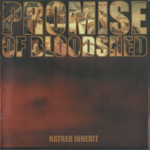 PROMISE OF BLOODSHED - Hatred Inherit cover 