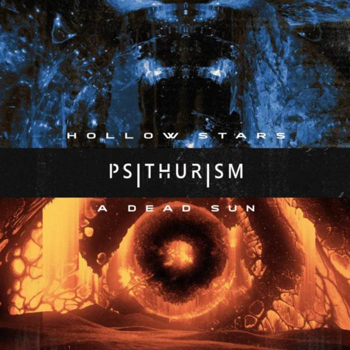 PSITHURISM - Hollow Stars & A Dead Sun cover 