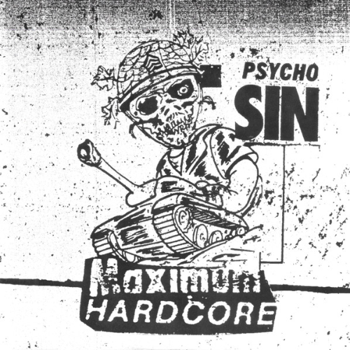 PSYCHO SIN - Maximum Hardcore cover 