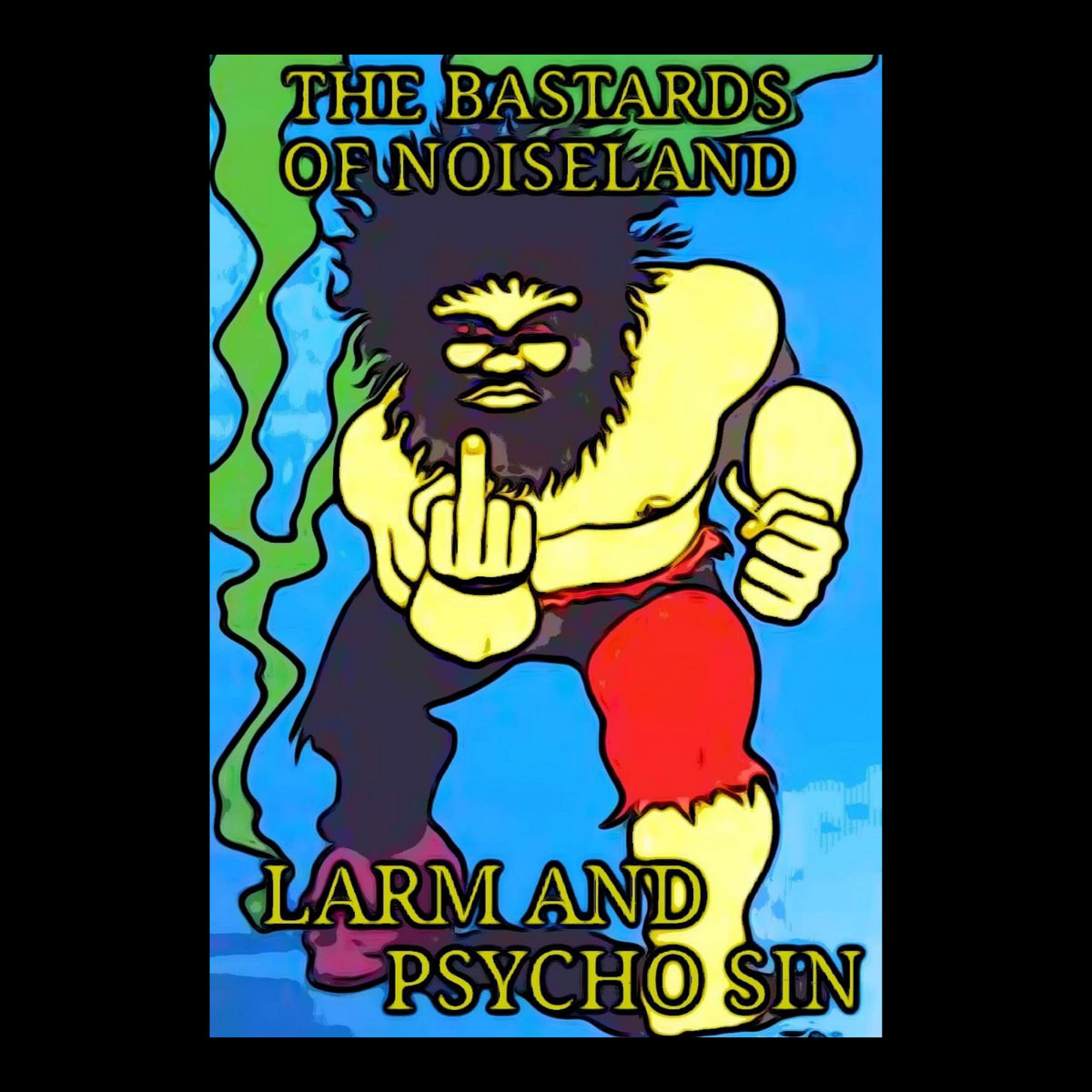 PSYCHO SIN - The Bastards Of Noiseland cover 