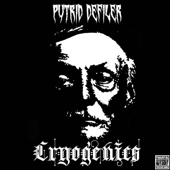 PUTRID DEFILER - Cryogenics cover 