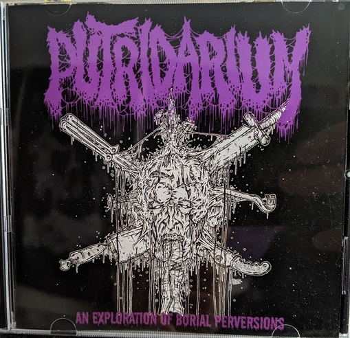 PUTRIDARIUM - An Exploration of Burial Perversions cover 