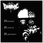 PYROMANIAC - Bondage, Blood & Blasphemy cover 