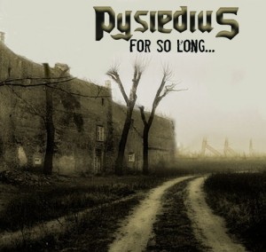 PYSIEDIUS - For So Long... cover 