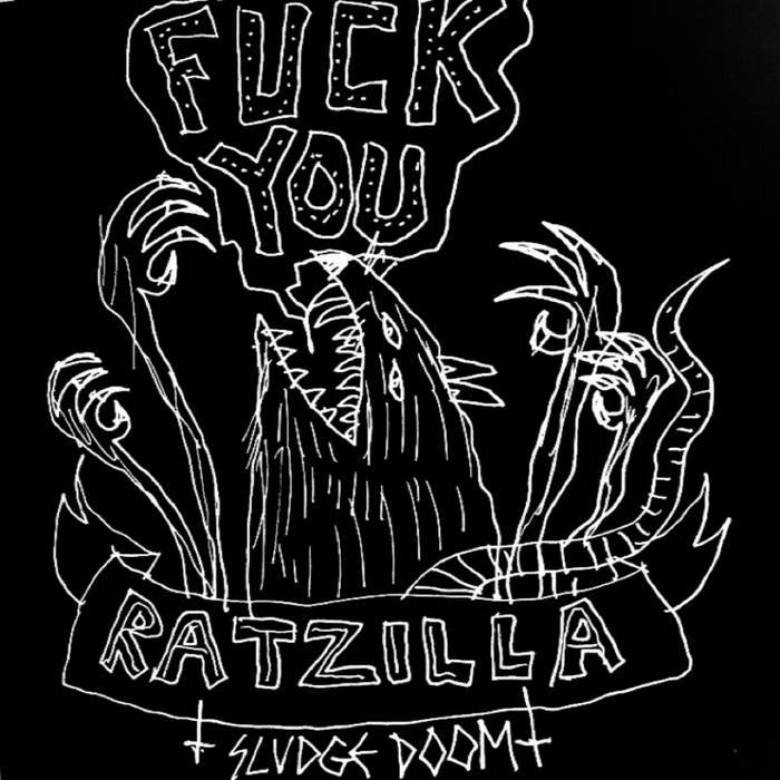 RATZILLA - Fuck You cover 