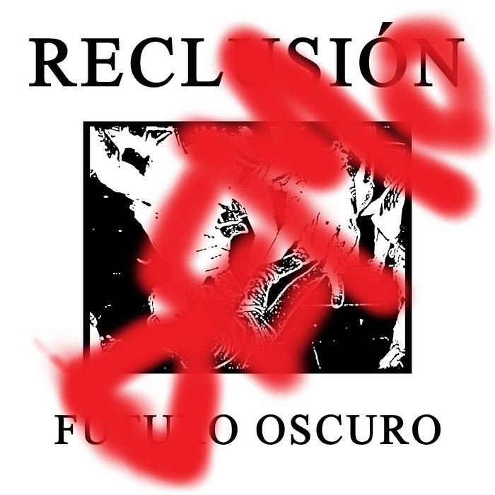 RECLUSIÓN - Demo cover 