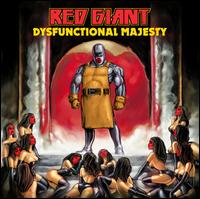 RED GIANT - Dysfunctional Majesty cover 