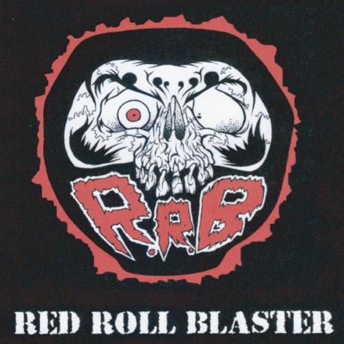 RED ROLL BLASTER - Red Roll Blaster cover 