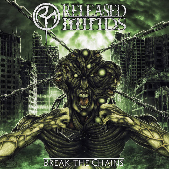 RELEASED MINDS - Break The Chains cover 