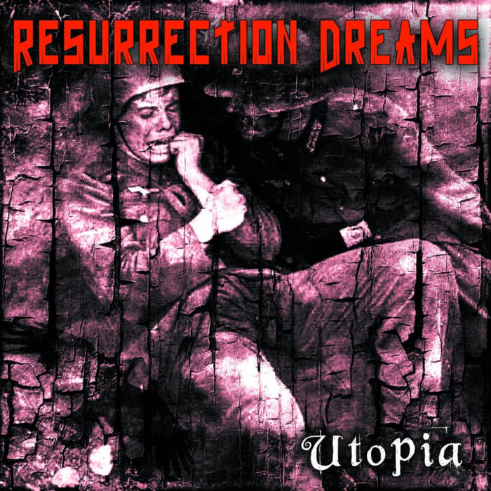 RESURRECTION DREAMS - Utopia cover 