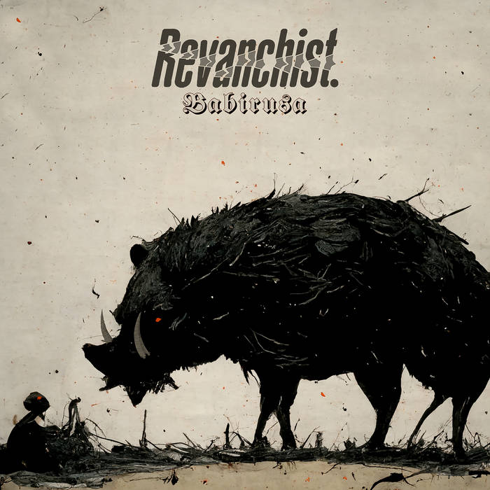 REVANCHIST - Babirusa cover 