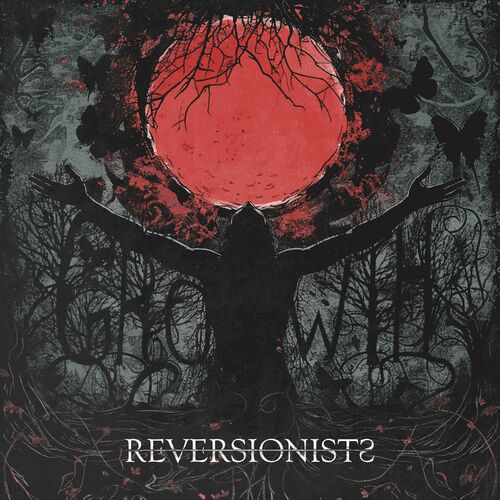 REVERSIONISTS - Growth cover 