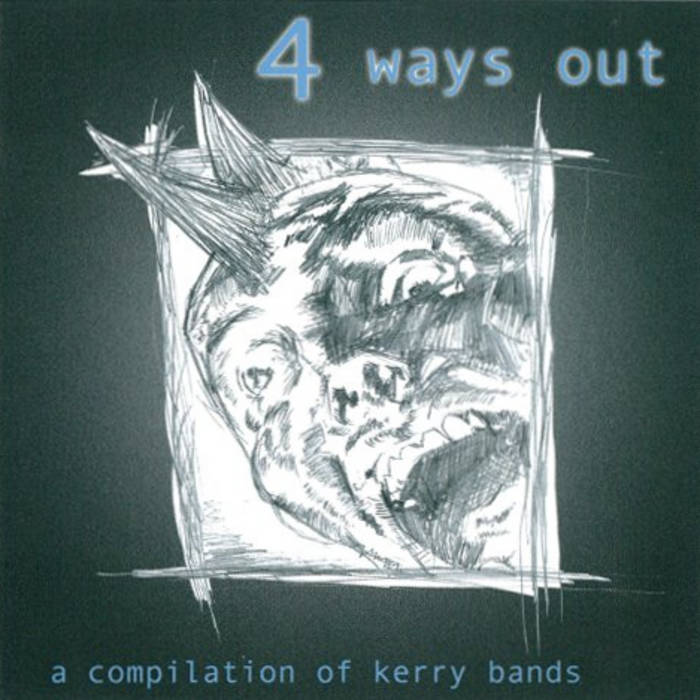 RIFT - 4 Ways Out - A Compilation Of Kerry Bands cover 