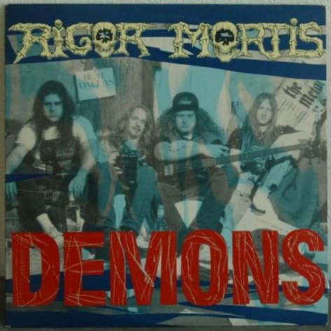 RIGOR MORTIS - Demons cover 