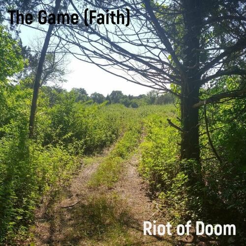 RIOT OF DOOM - The Game (Faith) cover 