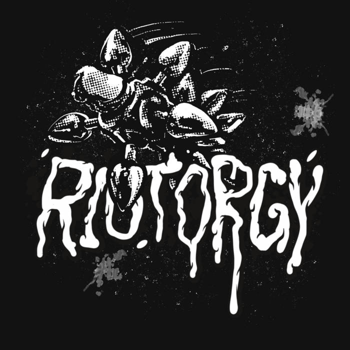 RIOT ORGY - .​.​.​So Anyway I Started Eldritch Blastin' cover 