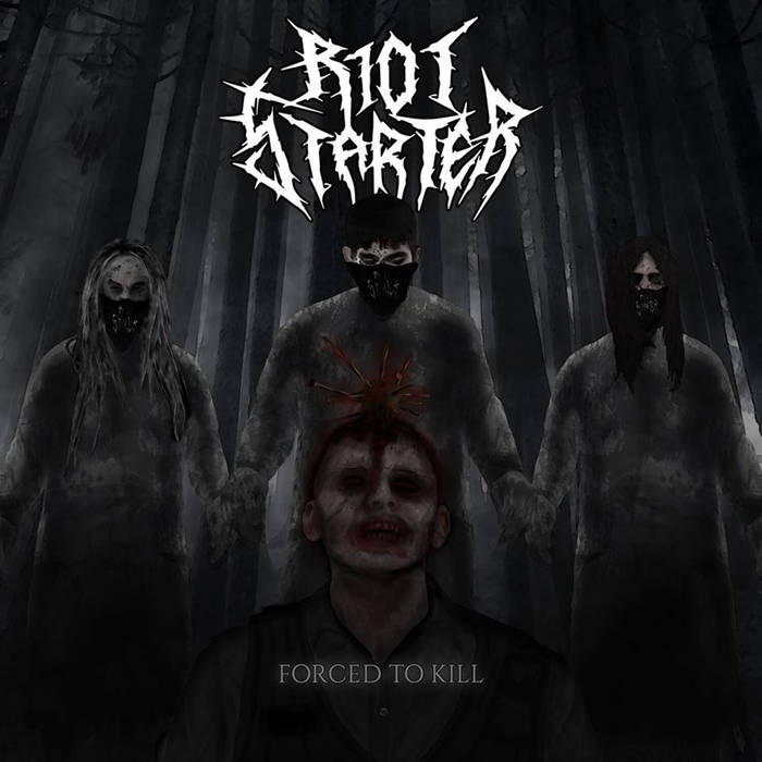 RIOTSTARTER - Forced To Kill cover 