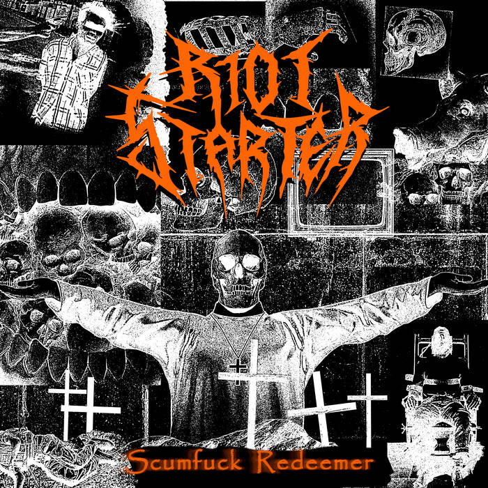 RIOTSTARTER - Scumfuck Redeemer cover 