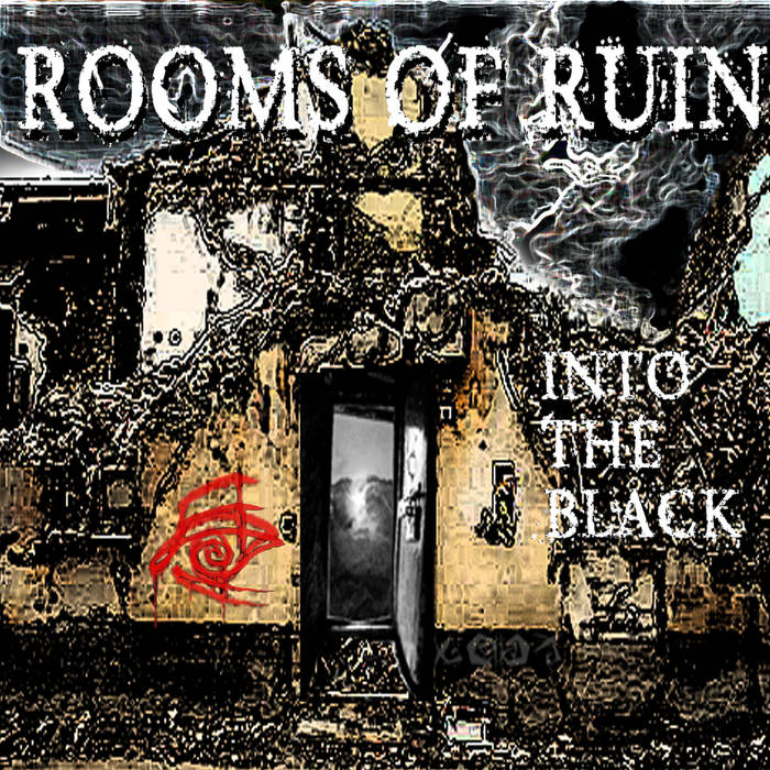 ROOMS OF RUIN - Into The Black cover 