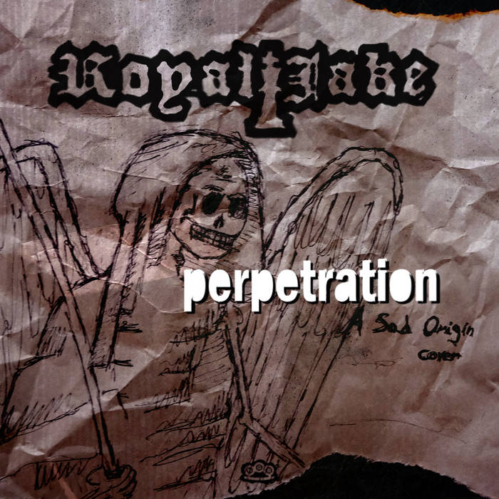 ROYAL JAKE - Perpetration cover 