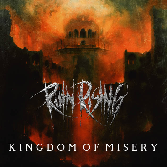 RUIN RISING - Kingdom Of Misery cover 