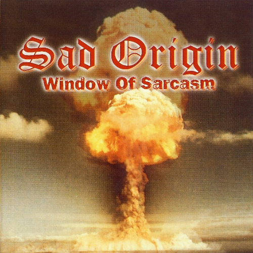 SAD ORIGIN - Window Of Sarcasm cover 