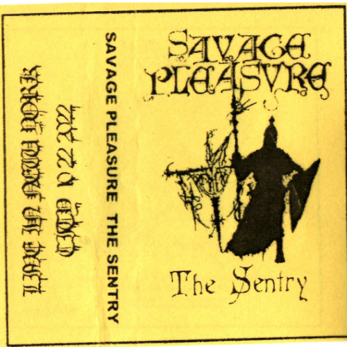 SAVAGE PLEASURE - The Sentry cover 