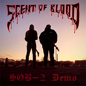 SCENT OF BLOOD - Sob-2 Demo cover 