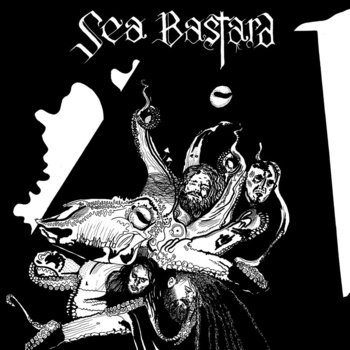 SEA BASTARD - Scabrous cover 