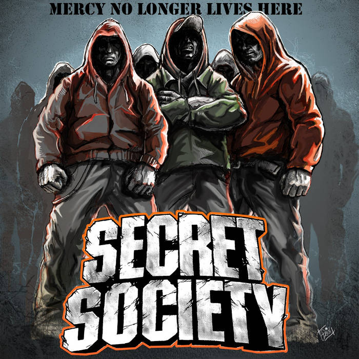 SECRET SOCIETY (DC) - Mercy No Longer Lives Here cover 