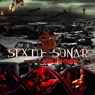 SEXTO SONAR - World In Chaos cover 