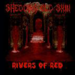 SHEDDING OLD SKIN - Rivers Of Red cover 