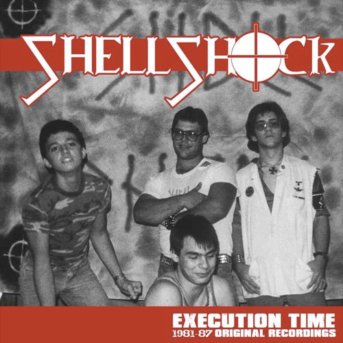 SHELL SHOCK (LA) - Execution Time: 1981-87 Original Recordings cover 