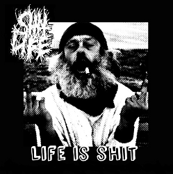 SHIT LIFE - Life is Shit cover 