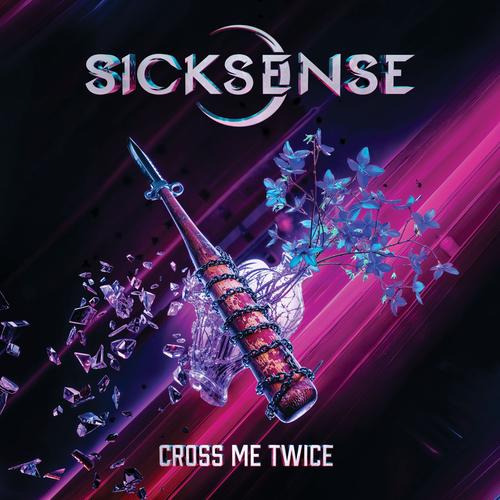 SICKSENSE - Cross Me Twice cover 