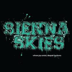 SIENNA SKIES - Where Joy Exists, Despair Beckons cover 