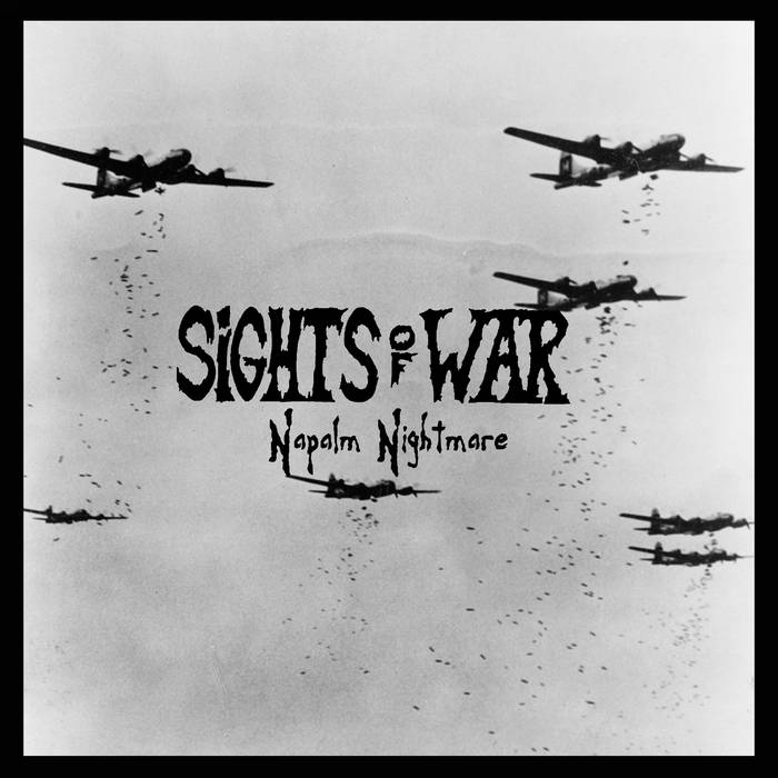 SIGHTS OF WAR - Napalm Nightmare cover 