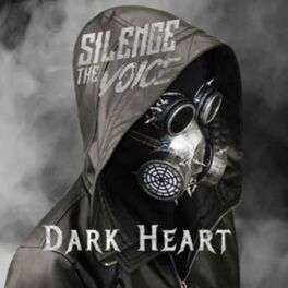 SILENCE THE VOICE - Dark Heart cover 