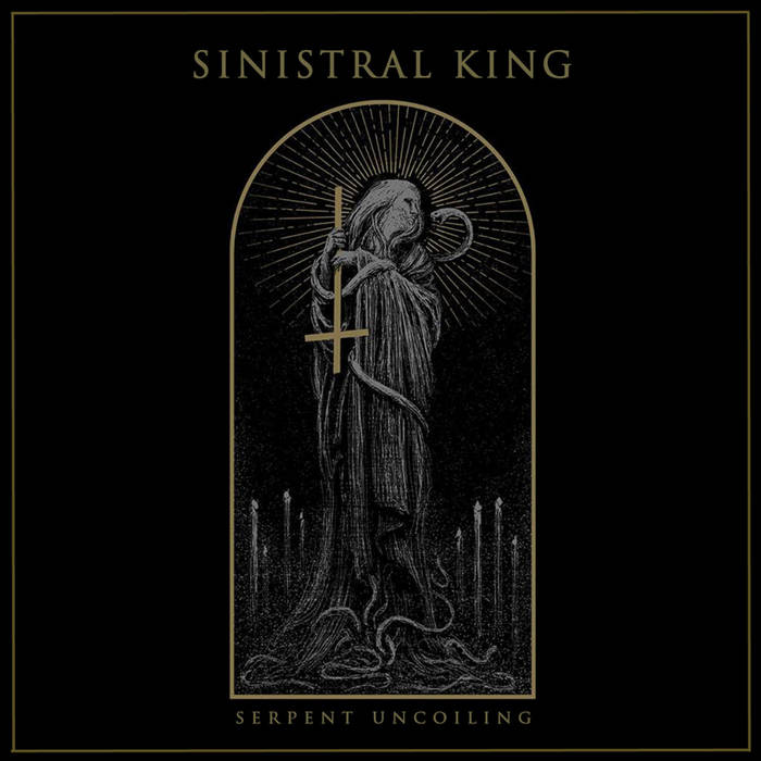 SINISTRAL KING - Serpent Uncoiling cover 