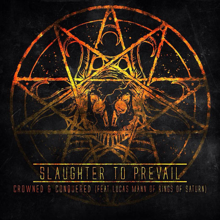 SLAUGHTER TO PREVAIL - Crowned & Conquered cover 