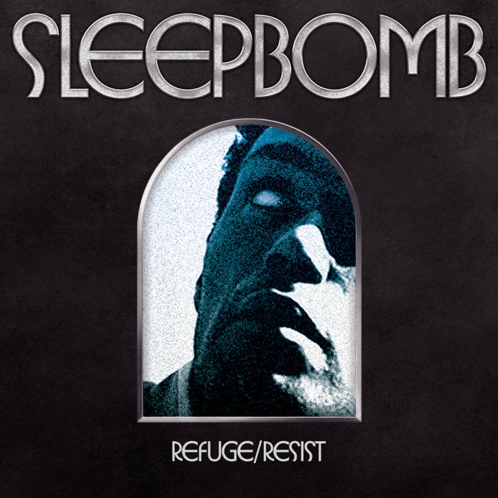 SLEEPBOMB - Refuge​/​Resist cover 