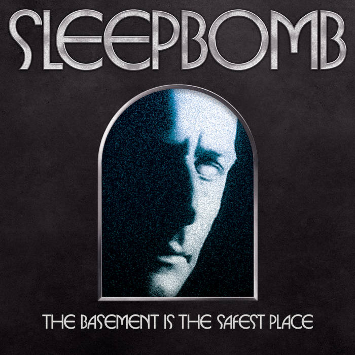 SLEEPBOMB - The Basement Is The Safest Place cover 