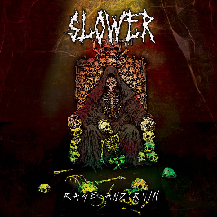 SLOWER - Rage And Ruin cover 