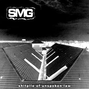 SMG - Shitpile Of Unspoken Law / Untitled cover 